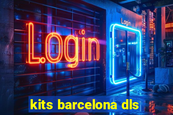 kits barcelona dls